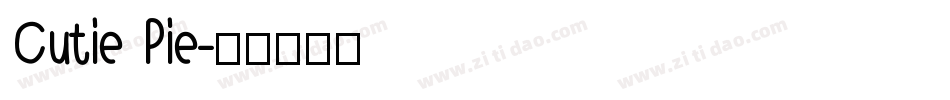 Cutie Pie字体转换